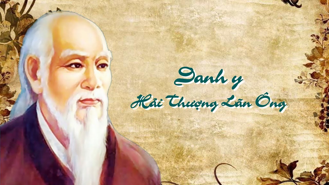Hải Thượng Lãn Ông Lê Hữu Trác – Vị danh y lớn của dân tộc